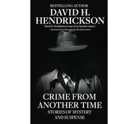Crime from Another Time: Stories of Mystery and Suspense