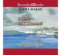 Crime in Cornwall (The British Booktour Mysteries)