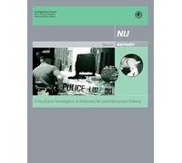 Crime Scene Investigation: A Reference for Law Enforcement Training