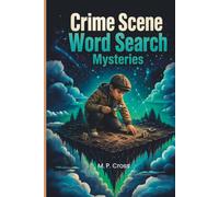 Crime Scene Word Search Mysteries