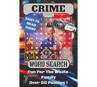Crime Word Search Puzzle Book: A Puzzle Book Featuring Crime Scenes, Police Work, and Forensic Terms (First Responders - The Real Heroes)