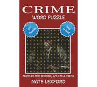 Crime Word Search Puzzle Book: Word Searches with Easy to Read Print about Crime, Misdeed, Felony and more | 6x9 inches, 110 pages |50+ Puzzles … Gifts for Vacations, Holidays and Free Times