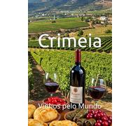 Crimeia: Vinhos pelo Mundo (Wines of the World)