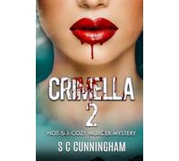 Crimella 2: Cozy Mystery with dangerous liaisons and paranormal twists (Crimella of the Nettleacre Murders)