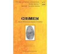 CRIMEN 7 : L'État face aux menaces contemporaines : quelles solutions ? Vol 2 : Des pistes multiples
