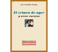 Crimen De Ayer Y Otros Cuentos