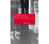 Crimen en el Barrio del Once: El primer caso del comisario Lascano: 185 (Nuevos Tiempos)