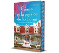Crimen En La Pensión De Las Flores (Serie Los Secretos De Cinnamon Falls 2)