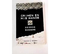 CRIMEN EN MIS MANOS