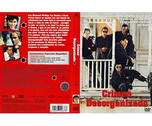 Crimen Organizado DVD 1989 Disorganized Crime