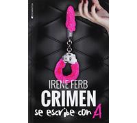 Crimen Se Escribe Con A (ROMANTICA)