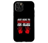 Crimen Verdadero Diciendo sarcástico Justo aquí para Establecer una Coartada Carcasa para iPhone 11 Pro