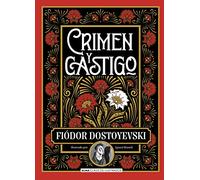 Crimen y castigo – Clásicos ilustrados – Alma