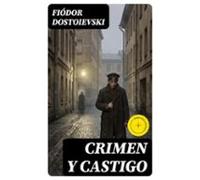 Crimen Y Castigo (ebook)