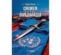 Crimen Y Diplomacia