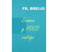 Crimen y POCO Castigo: 26 (HUMOR IRÓNICO)