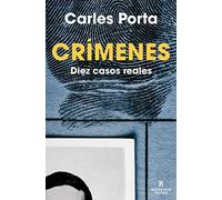 Crímenes 2 - Diez casos reales: Diez casos reales (Reservoir Narrativa)