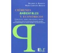 Crimenes Ambientales Y Economicos.corrupción Crimen Organizado Y Fraud