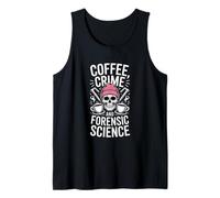 Crímenes de café y Ciencia forense Dicho Divertido Camiseta sin Mangas