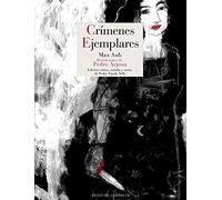 Crímenes ejemplares: Edición crítica: 123 (Literatura Reino de Cordelia)