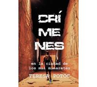 Crimenes en la ciudad de los mil minaretes