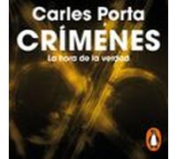 Crímenes - La Hora De La Verdad (audiolibro)