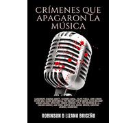 Crímenes que apagaron la música