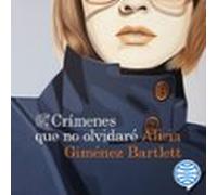 Crímenes Que No Olvidaré (audiolibro)
