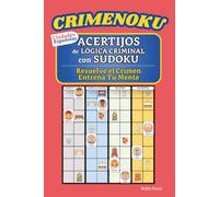 CRIMENOKU: Acertijos de lógica criminal con Sudoku · Resuelve el crimen, entrena tu Mente