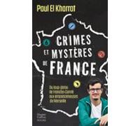 Crimes Et Mystères De France (ebook)