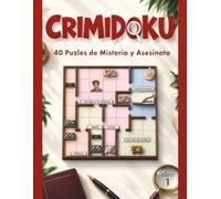 CRIMIDOKU: 40 Puzles de Misterio y Asesinato - Resuelve los casos y encuentra al asesino