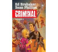 CRIMINAL INTEGRAL 3 | Ed Brubaker, Sean Phillips