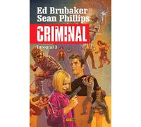 CRIMINAL INTEGRAL 3 | Ed Brubaker, Sean Phillips