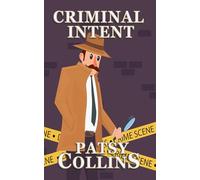 Criminal Intent: A collection of 24 short stories (Collections of short crime stories)