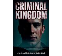 Criminal Kingdom