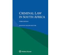 Criminal Law in South Africa (Iel Criminal Law)