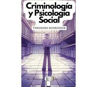 Criminología y psicología social