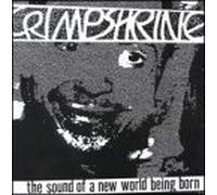 Crimpshine - Sound of a New World Being Bor