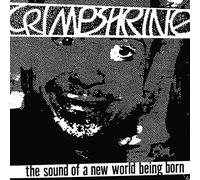 Crimpshrine - The Sound of a New World Being Born [Vinilo]