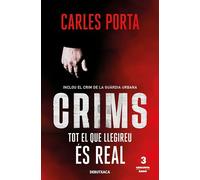 Crims. Tot El Que Llegireu Es Real (crims 1)