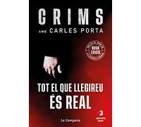 Crims. Tot el que llegireu és real (nova edició que inclou El crim de la Guàrdia Urbana) (Crims 1) (Divulgació)