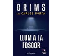 Crims: Llum A La Foscor