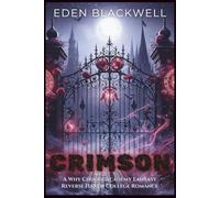 CRIMSON: A Why Choose Academy Fantasy Reverse Harem College Romance: 1 (Mooncrest Academy)