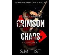 Crimson Chaos: MM Dark College Romance: 1 (CRIMSON SERIES)