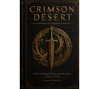 Crimson Desert Guide stratégique non officiel pour vétérans de Pywel: chaque région cartographiée, chaque boss démystifié, chaque secret découvert.
