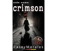 Crimson: Eine MM-Romanze verpackt in einem Thriller aus den 1940er Thriller (Geheimnisse im Schatten)