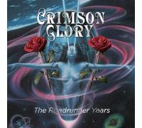 Crimson Glory - Crimson Glory - The Roadrunner Years