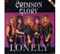 Crimson Glory - Lonely (Re-mix) / Vinyl Maxi Single [Vinyl 12'']