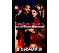 Crimson Hearts: The Bloodline Chronicles