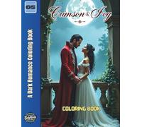 Crimson & Ivy: A Dark Romance Coloring Book (Gothic & Dark Fantasy)